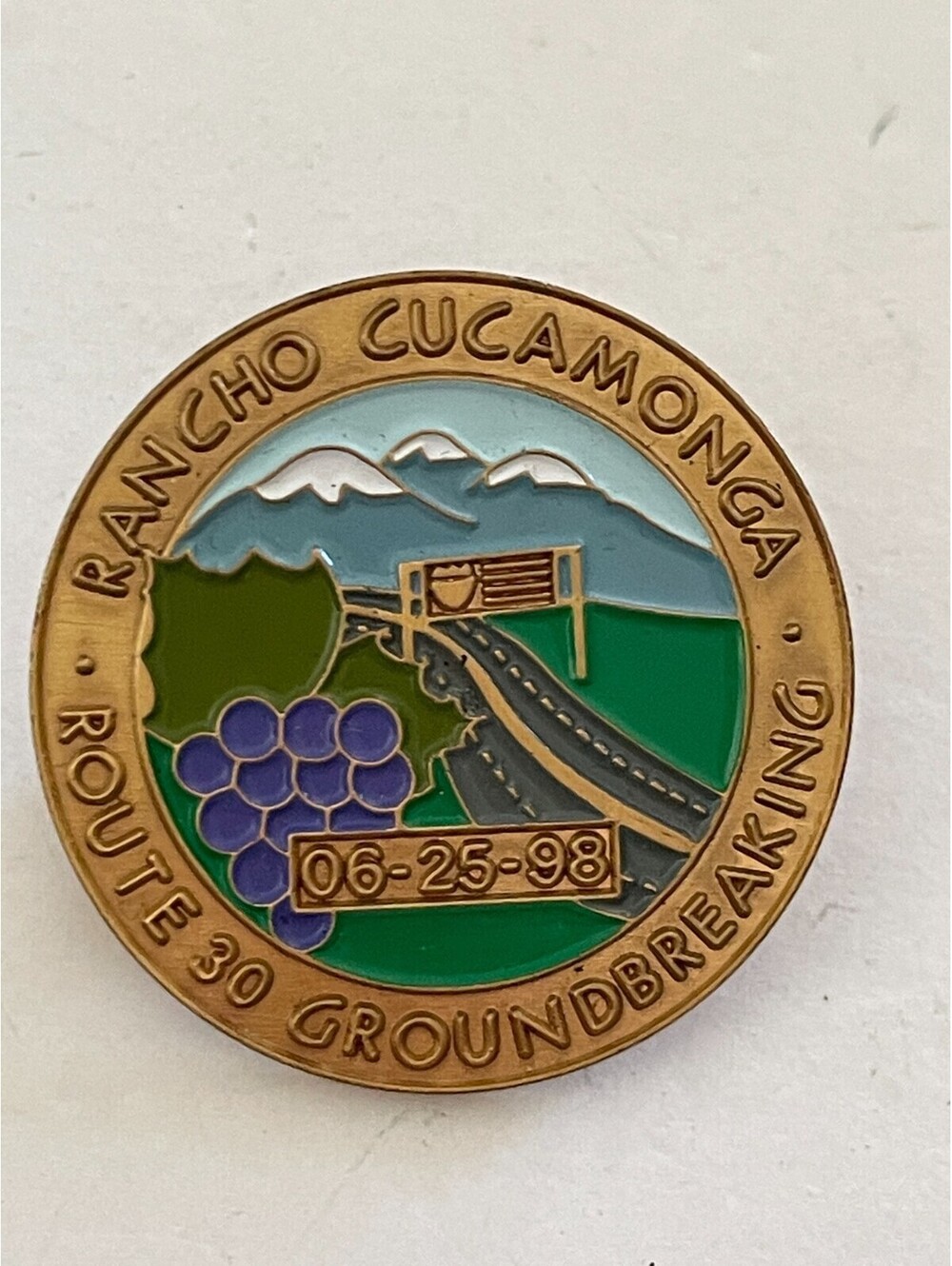 Rancho Cucamonga Route 30 Groundbreaking Pin 06-25-96